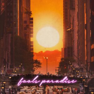 Fool's Paradise